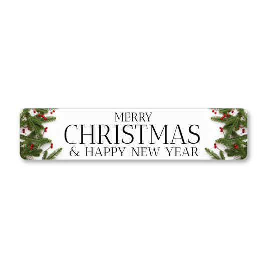 Merry Christmas And Happy New Year Novelty Sign