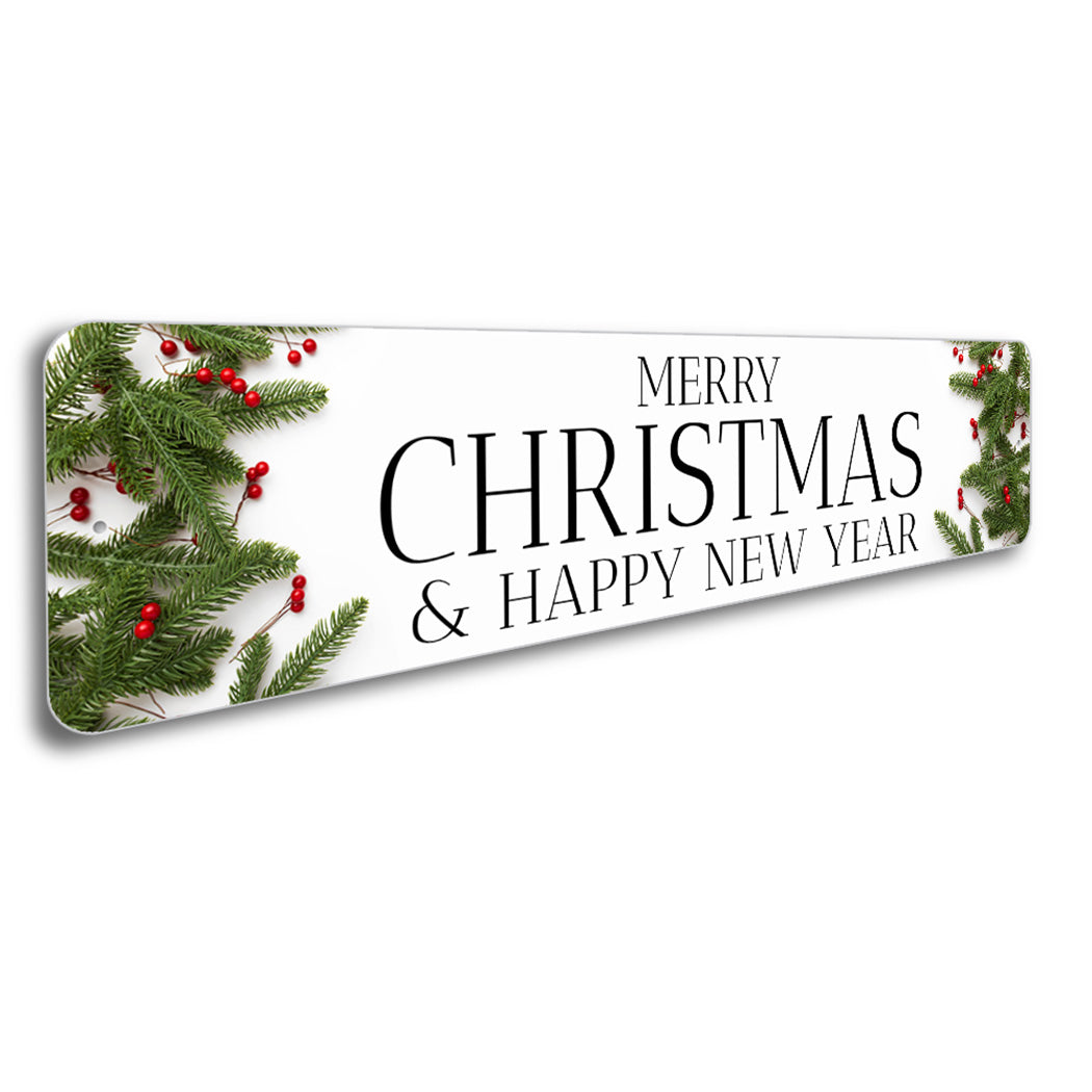 Merry Christmas And Happy New Year Novelty Sign