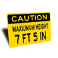 Caution Height Clearance Sign