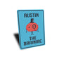 The Brainiac Kid Sign