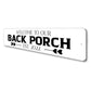 Welcome Back Porch Sign