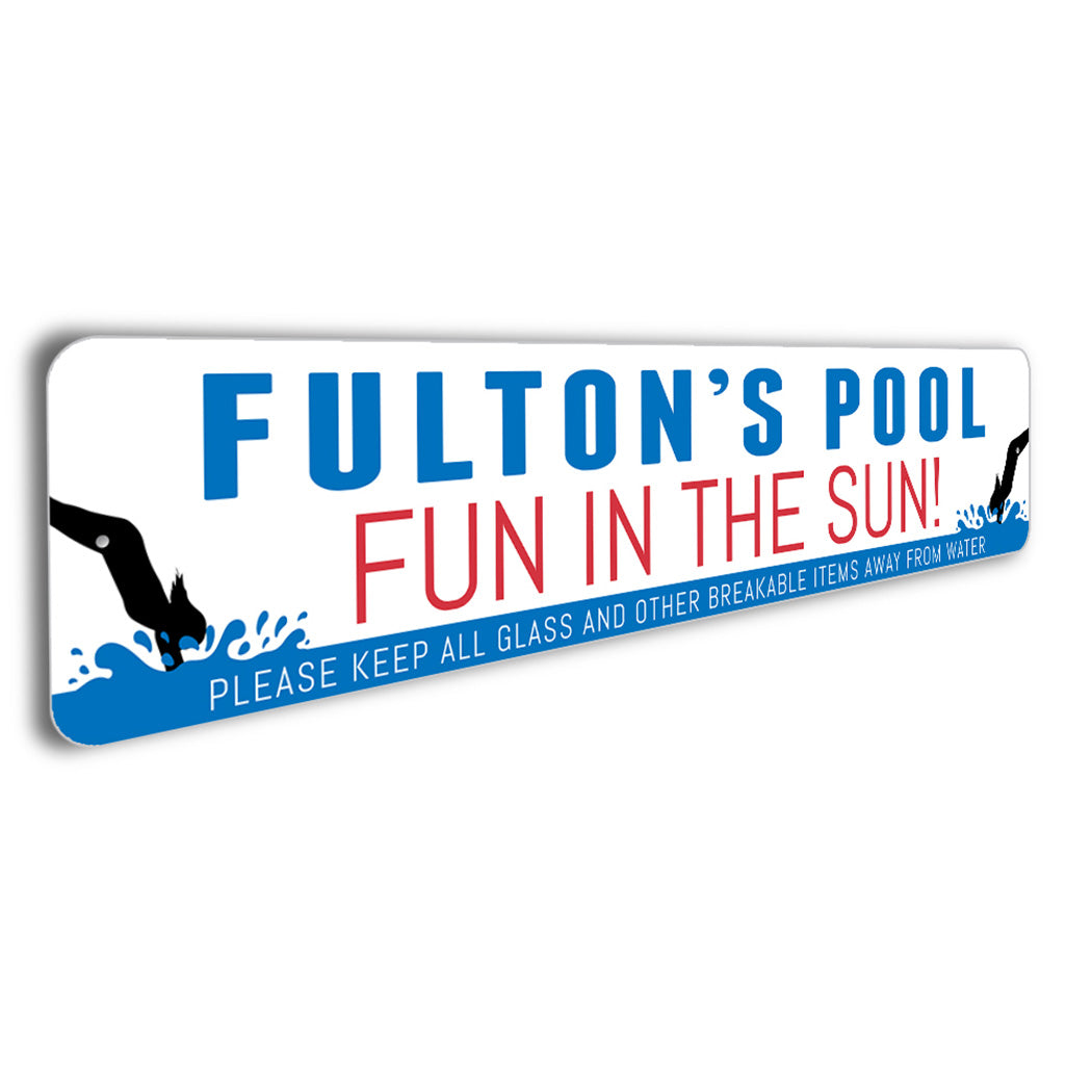 Custom Fun In The Sun Pool Sign