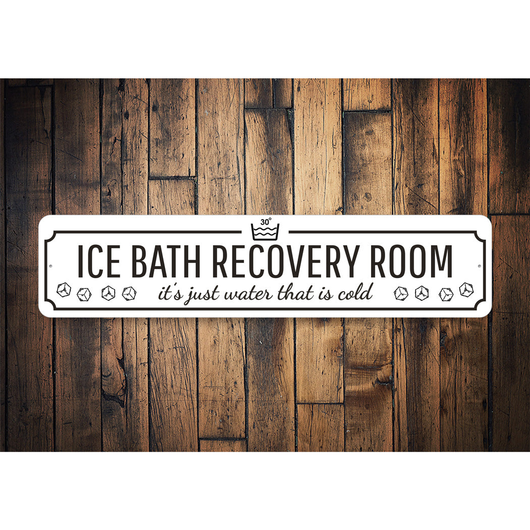 Ice Bath Recovery Room Sign