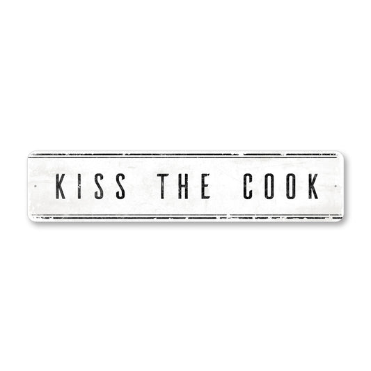 Kiss The Cook Sign