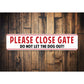 Please Close Gate Sign