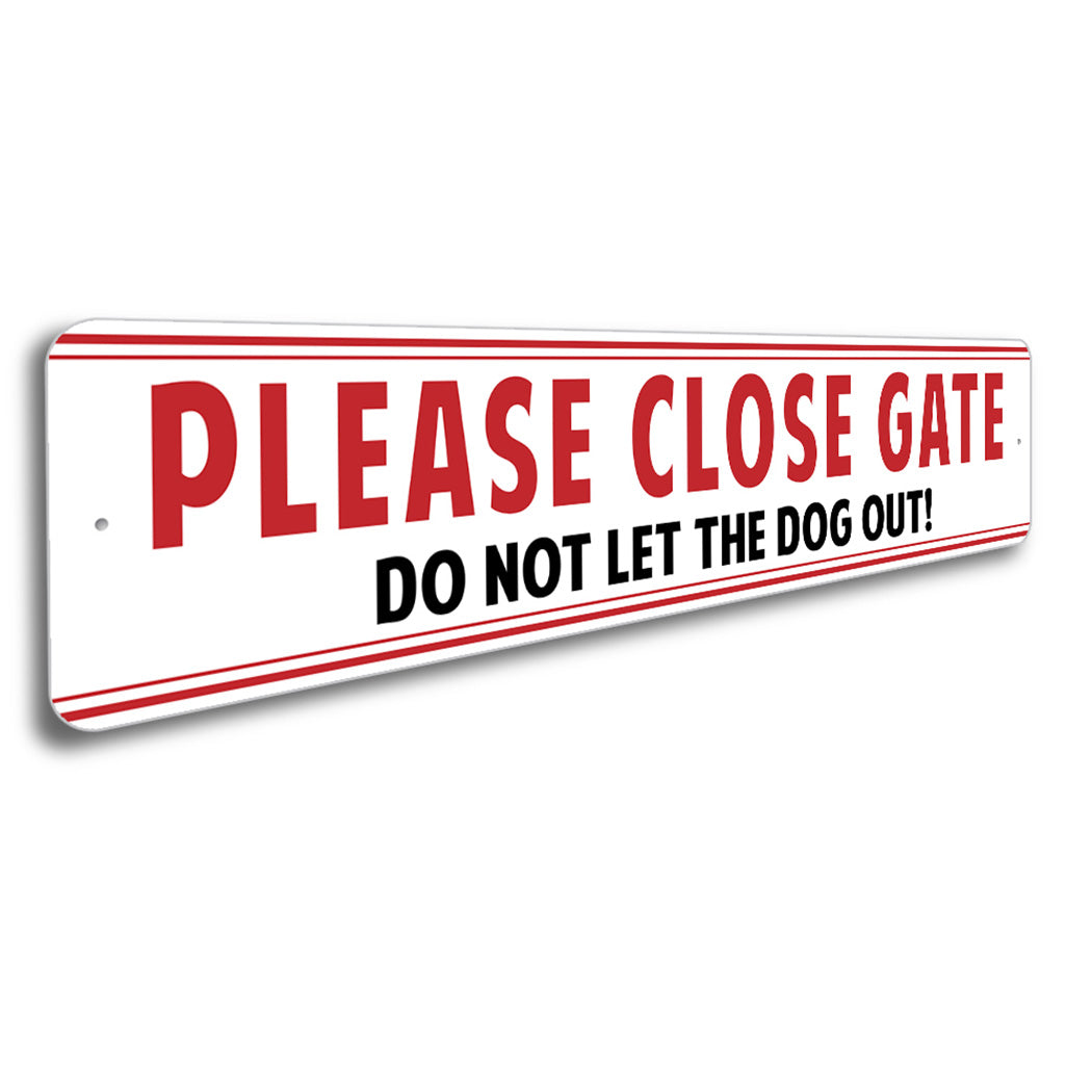 Please Close Gate Sign