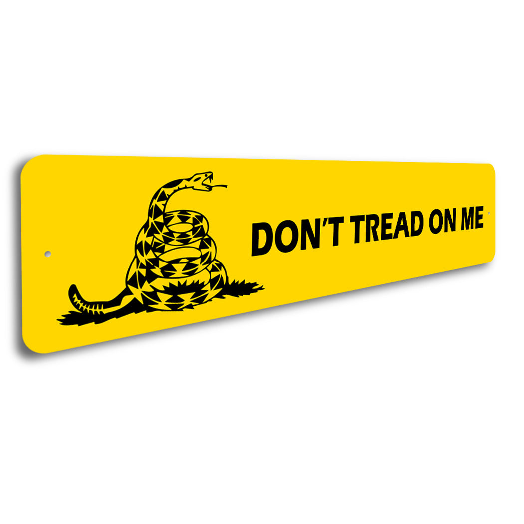 Dont Tread On Me Sign