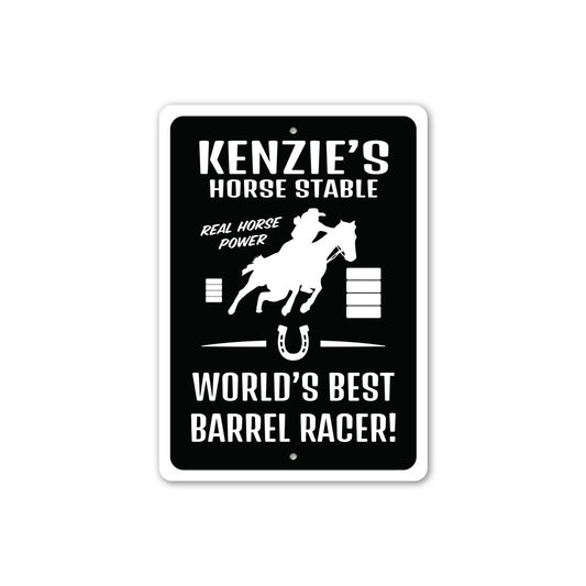 Best Barrel Racer In The World Sign