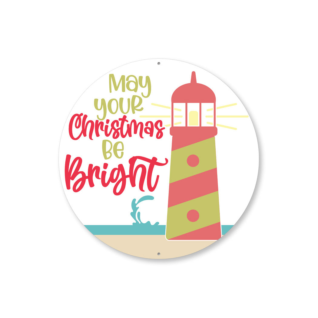 Christmas Be Bright Circle Sign