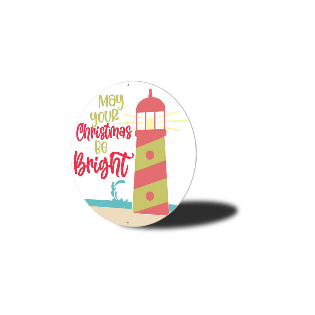 Christmas Be Bright Circle Sign