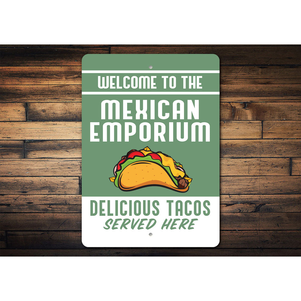 Mexican Emporium Tacos Sign