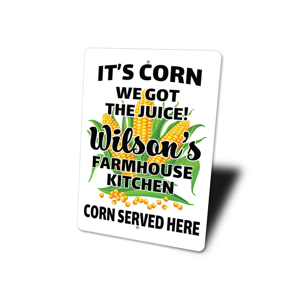 Its Corn Farmhouse Sign