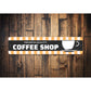Premium Quality Coffee Shop Sign