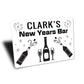 New Years Family Bar Sign