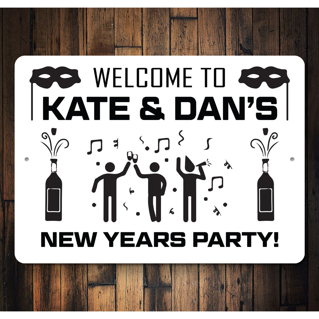 Welcome To Family New Years Party Sign