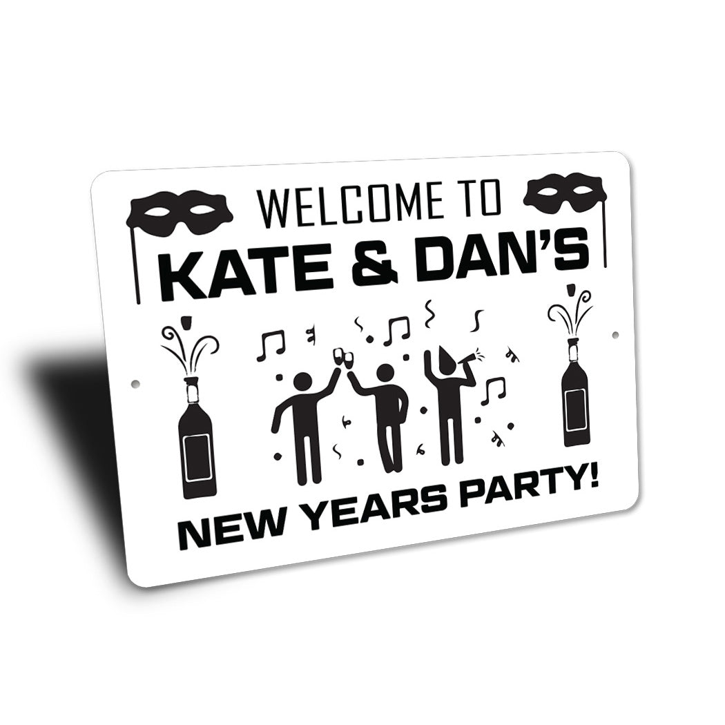 Welcome To Family New Years Party Sign