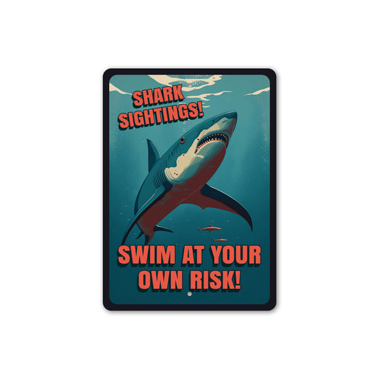 Shark Sightings Swim At Your Own Risk Sign