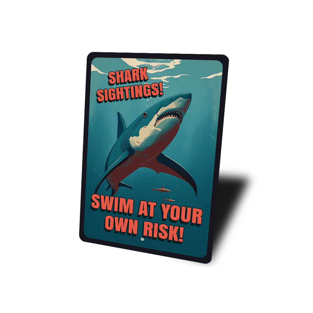 Shark Sightings Swim At Your Own Risk Sign