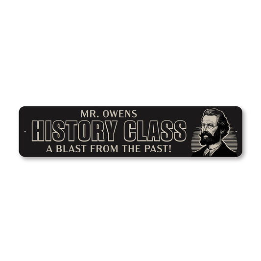 History Teacher Blast From The Past Sign