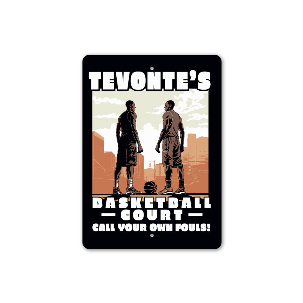 Custom Name Basketball Court Call Your Own Fouls Sign