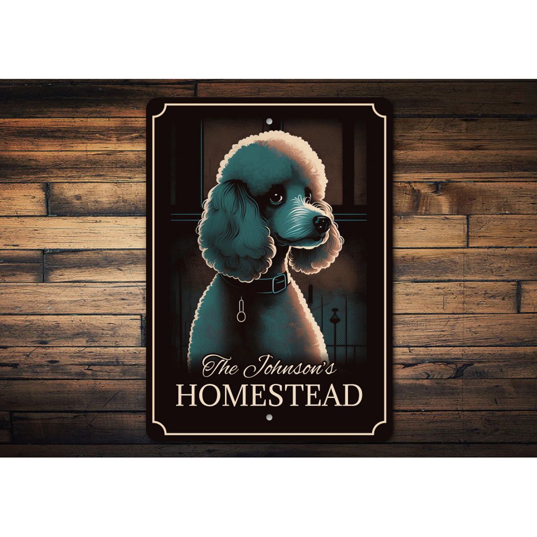 Custom Family Homestead Poodle Dog Sign