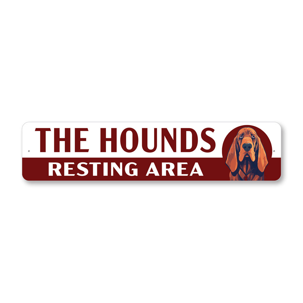 The Hounds Resting Area Bloodhounds Sign