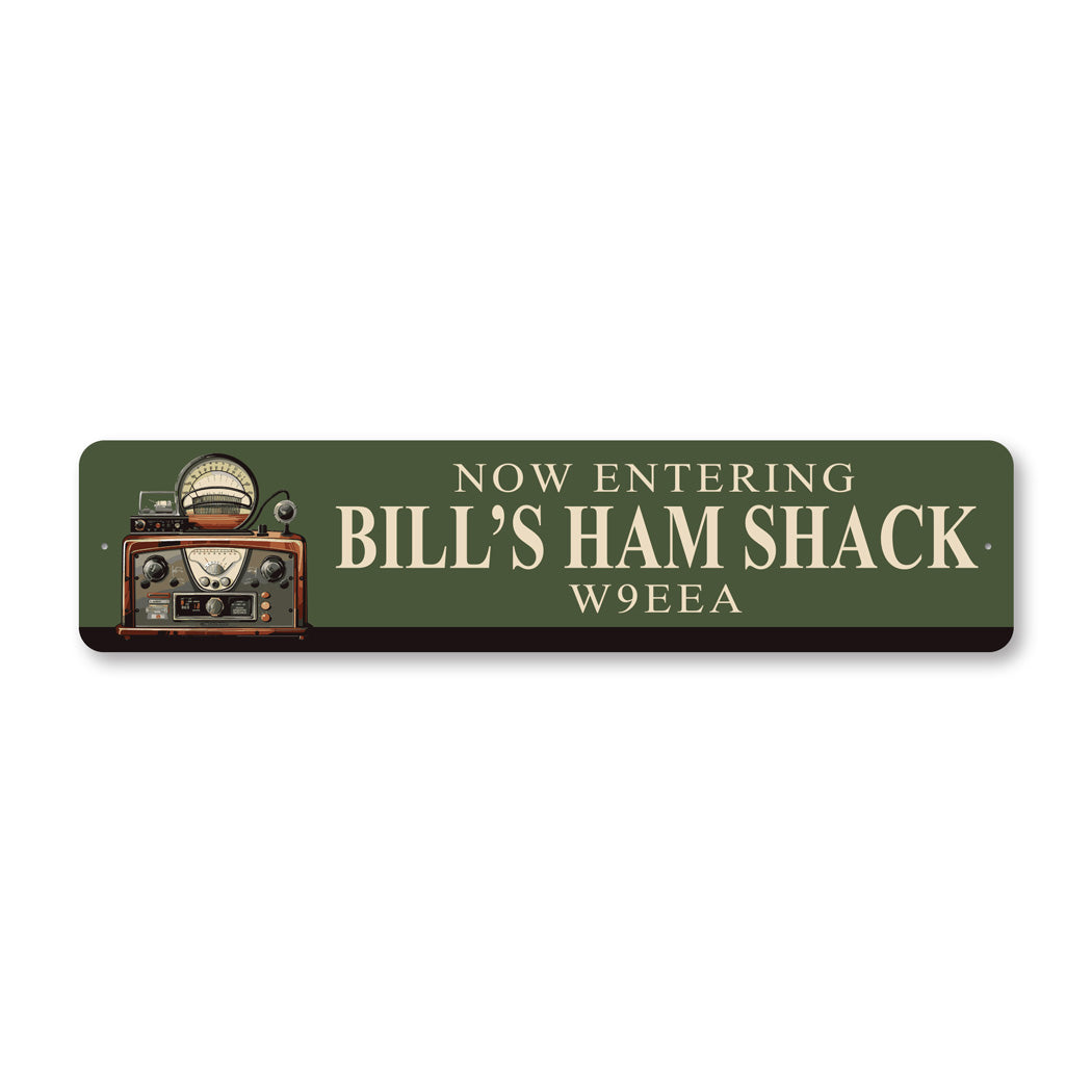 Ham Store Sign Personalized Now Entering Ham Shack Sign – Lizton Sign Shop Wholesale