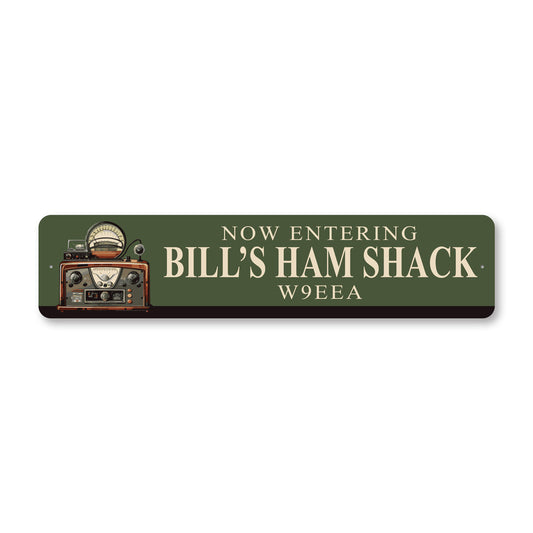 Personalized Now Entering Ham Shack Sign