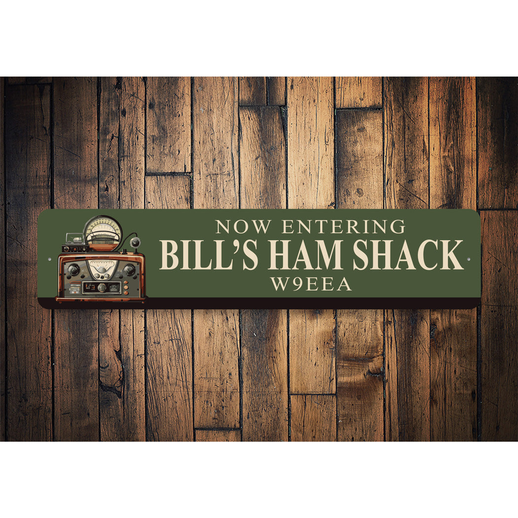 Ham Store Sign Personalized Now Entering Ham Shack Sign – Lizton Sign Shop Wholesale