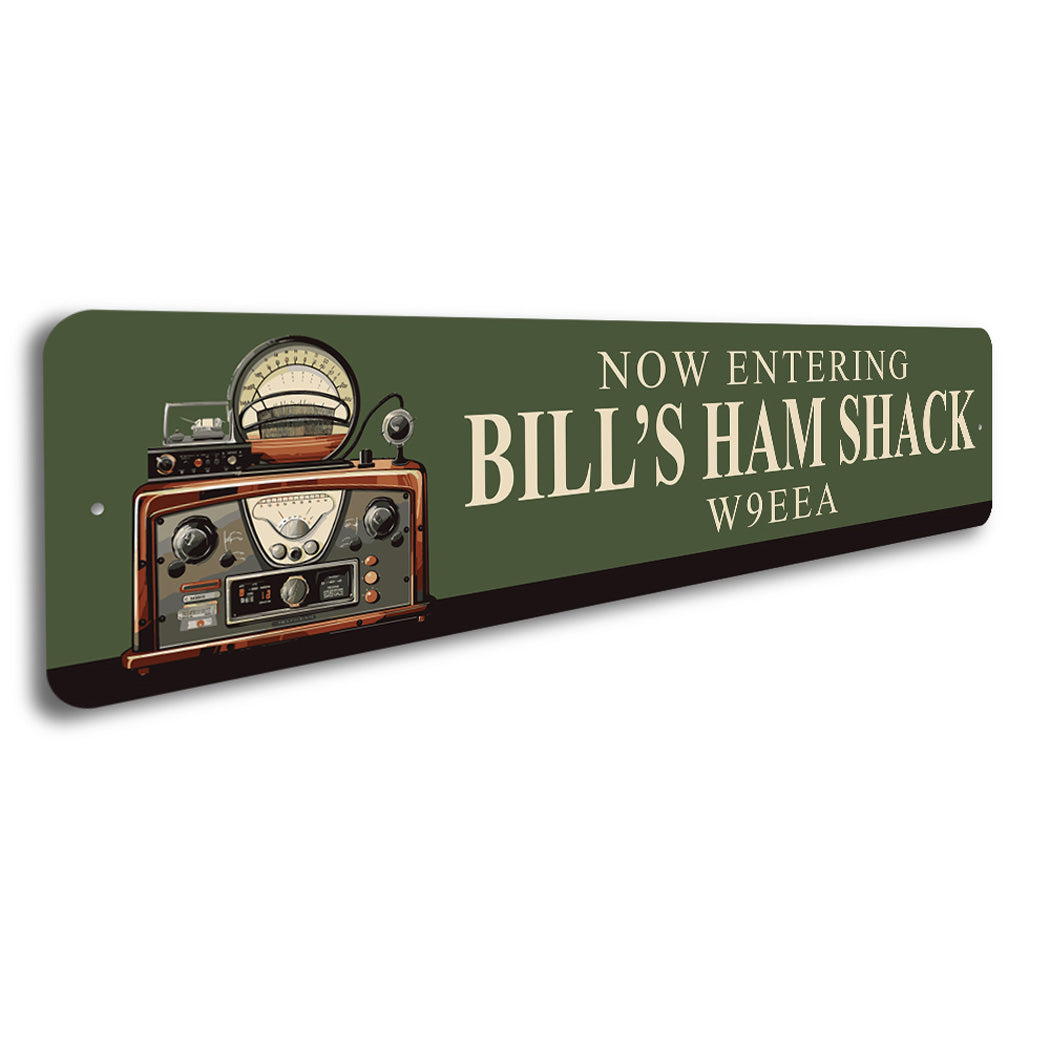 Ham Store Sign Personalized Now Entering Ham Shack Sign – Lizton Sign Shop Wholesale