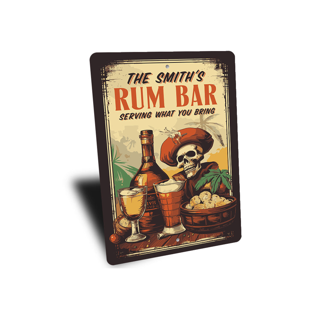 Personalized Family Rum Bar Serving What You Bring Sign