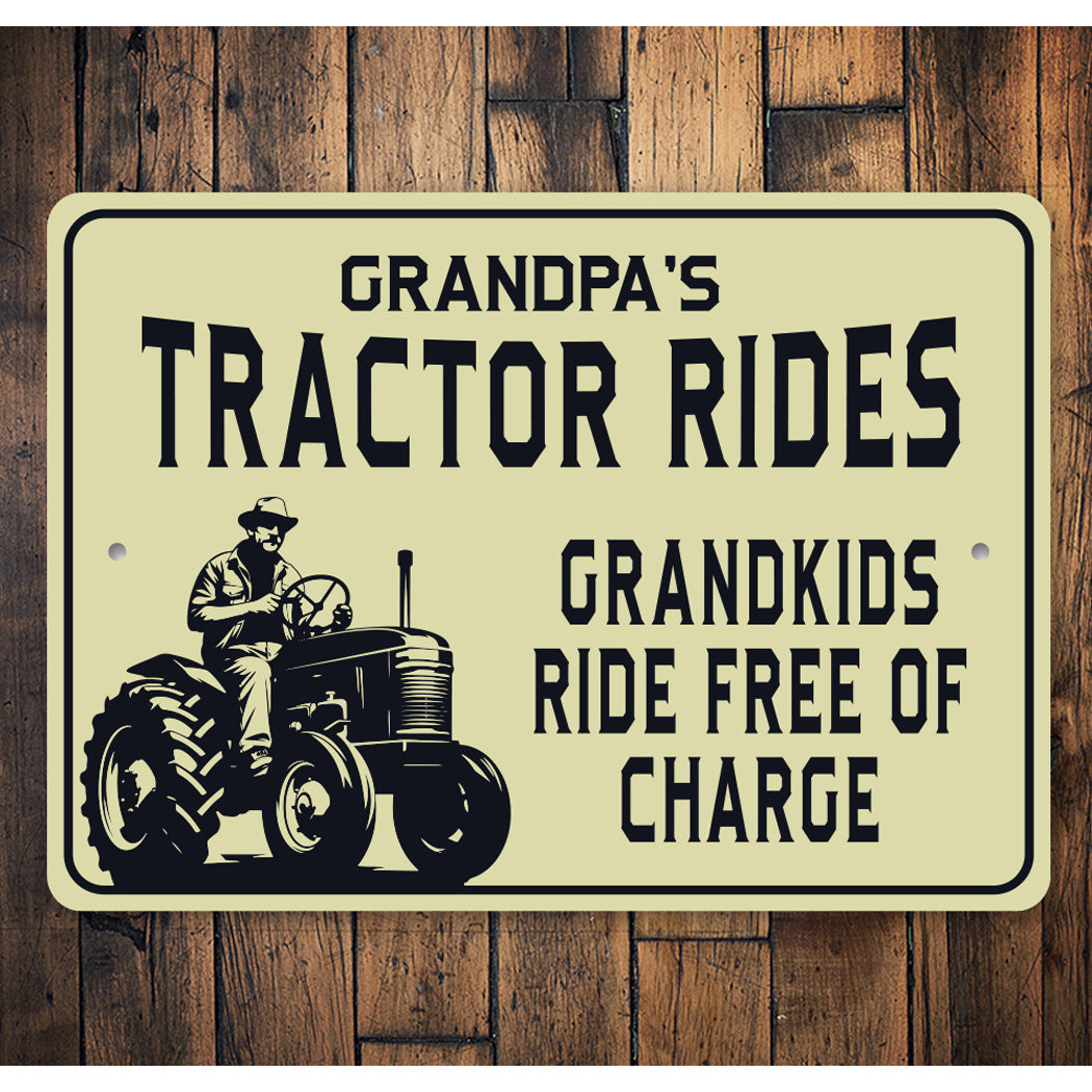 Grandpa Tractor Rides Grandkids Ride Free Of Charge Sign