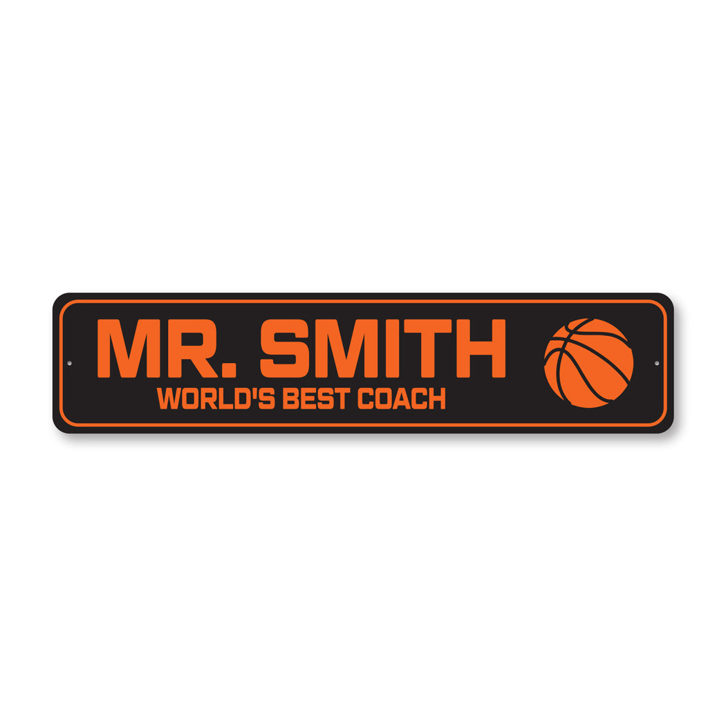 Custom World's Best Basketball Coach Sign