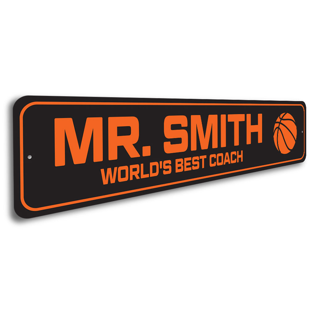 Custom World's Best Basketball Coach Sign