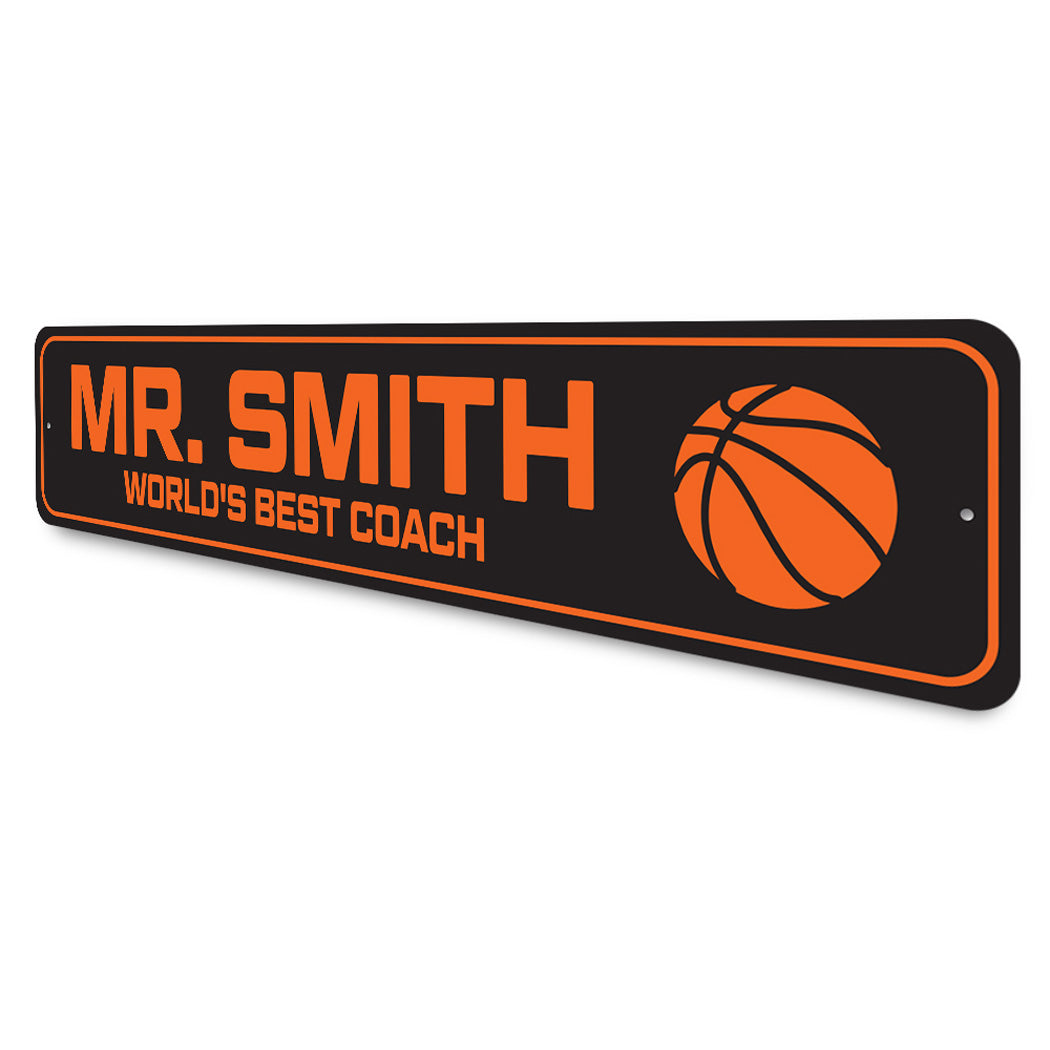 Custom World's Best Basketball Coach Sign