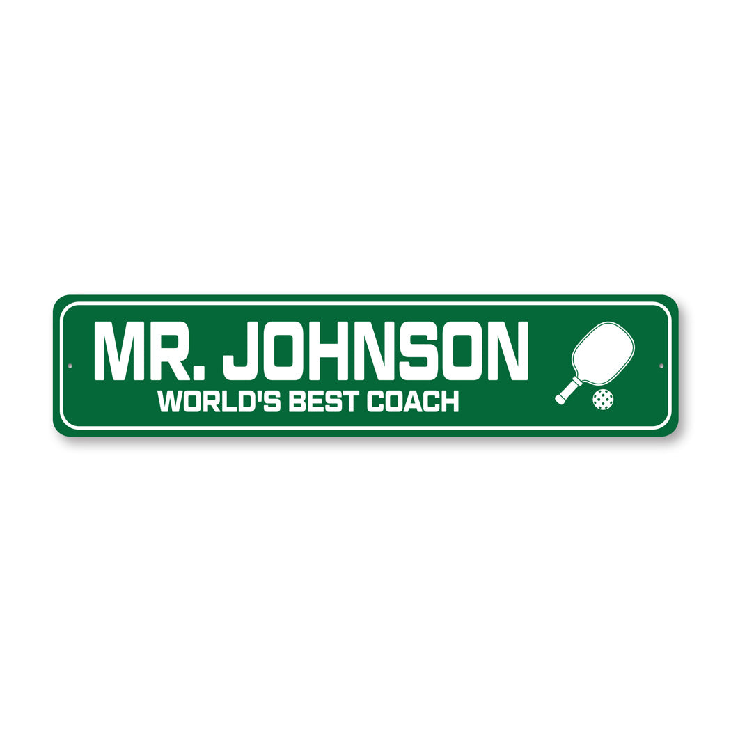 Custom World's Best Pickleball Coach Sign