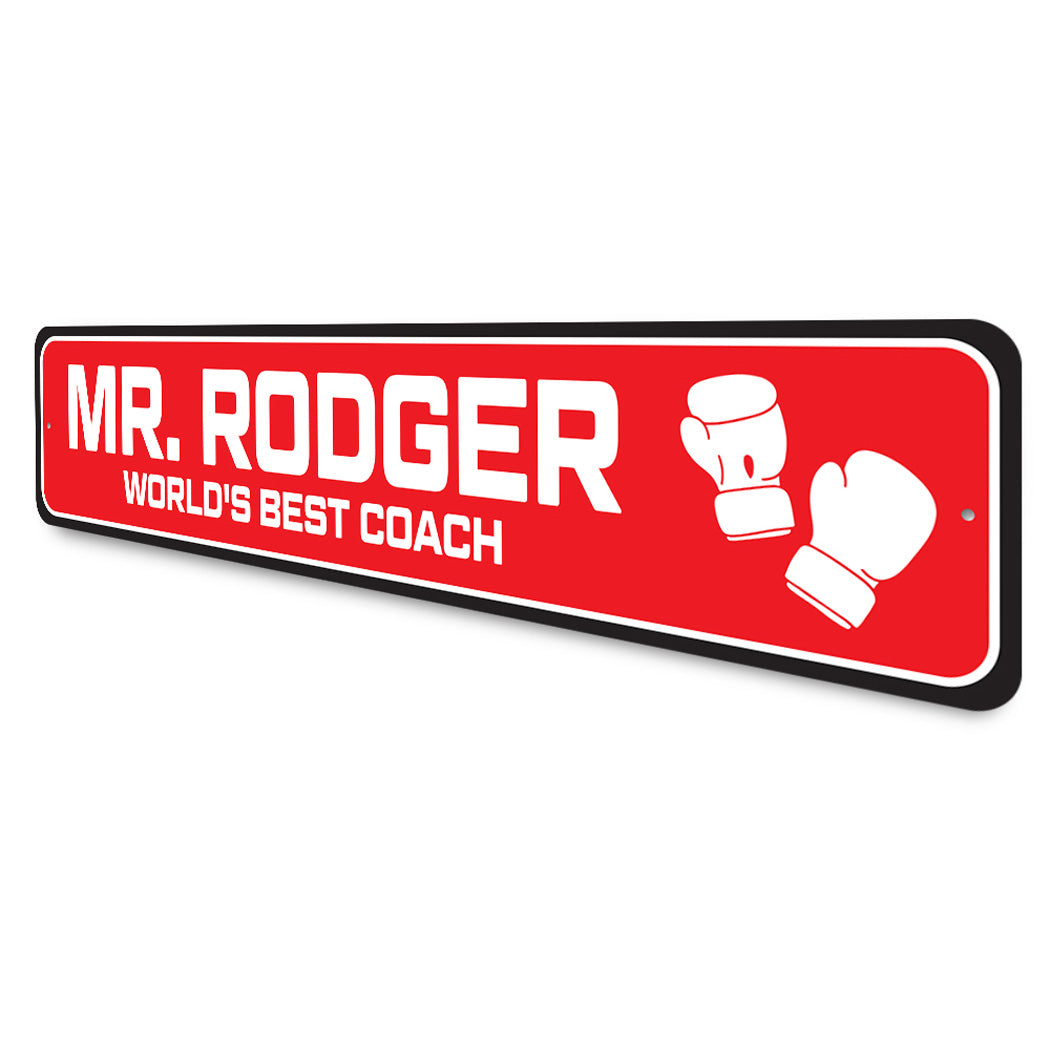 Custom World's Best Boxing Coach Sign