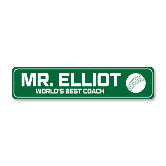 Custom World's Best Cricket Coach Sign