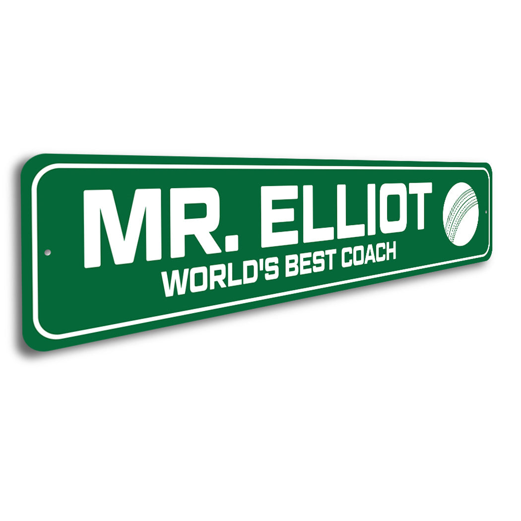 Custom World's Best Cricket Coach Sign