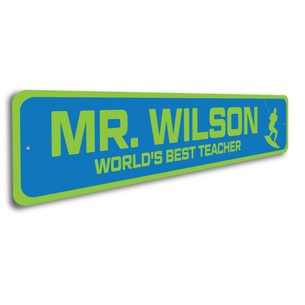 Custom World's Best Wakeboarding Teacher Sign