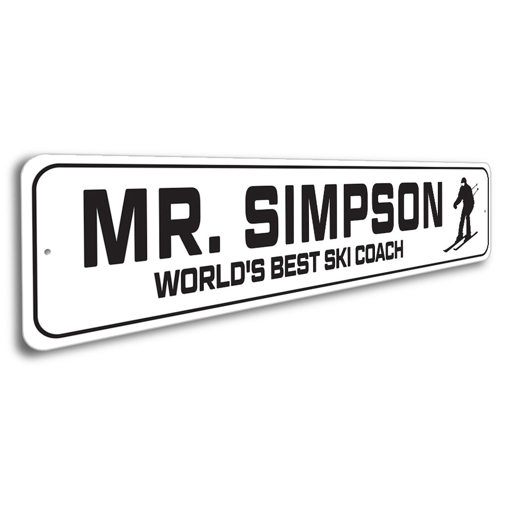 Custom World's Best Worlds Best Ski Coach Sign