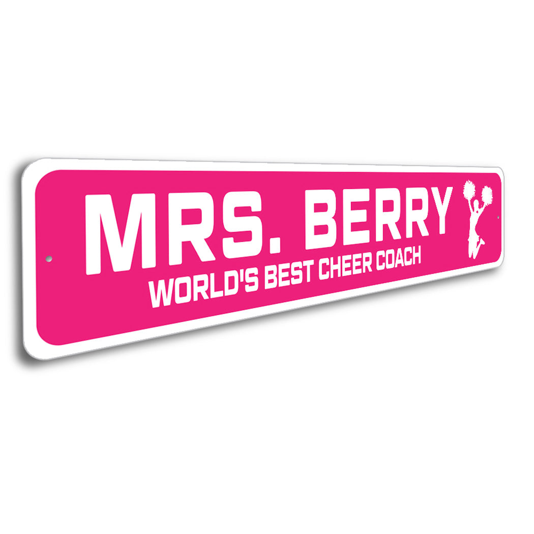 Custom World's Best Cheer Coach Sign