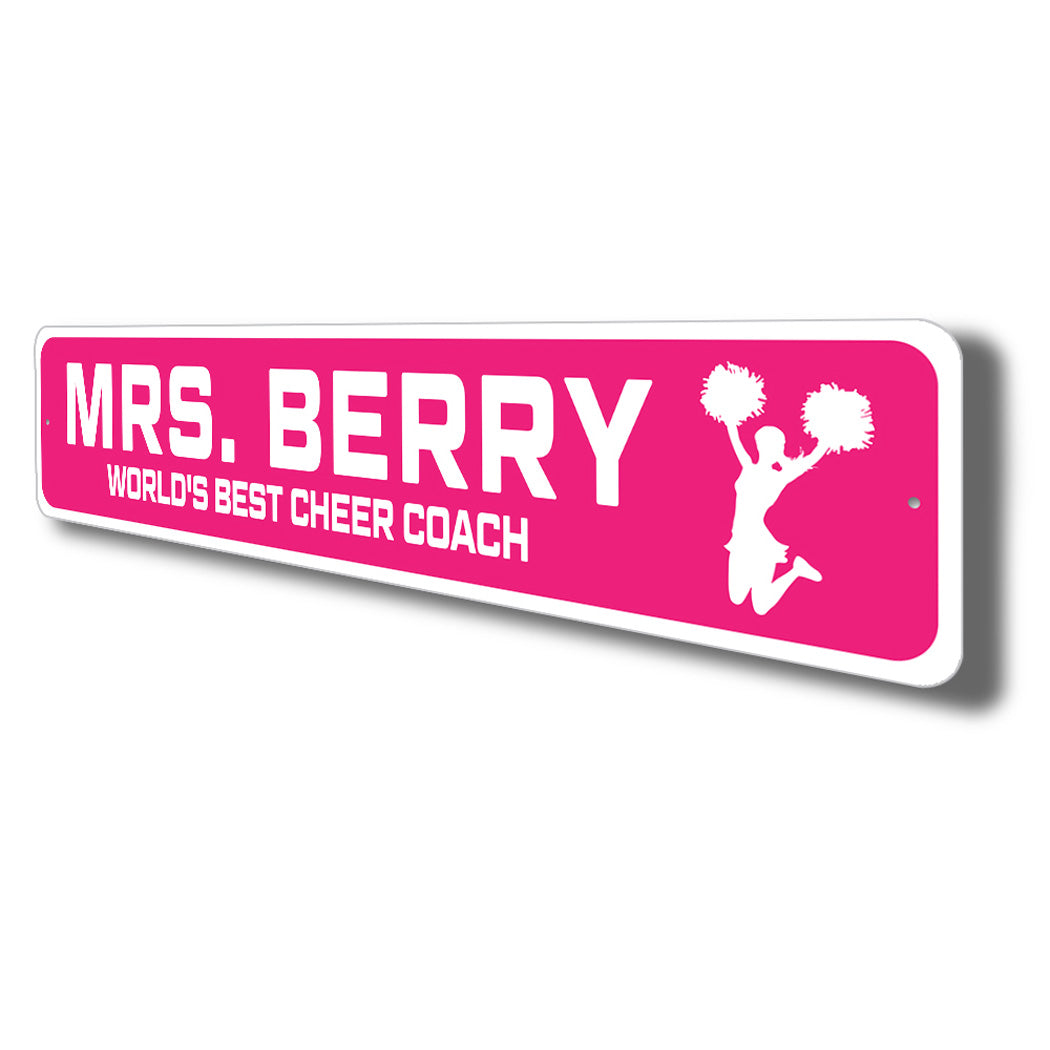 Custom World's Best Cheer Coach Sign