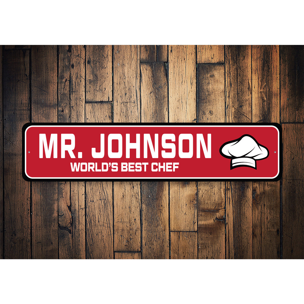 Custom World's Best Chef Sign