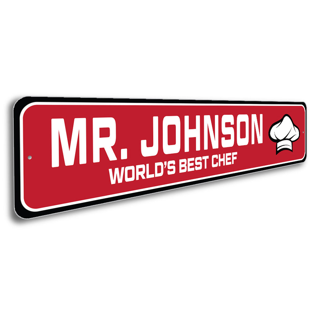 Custom World's Best Chef Sign