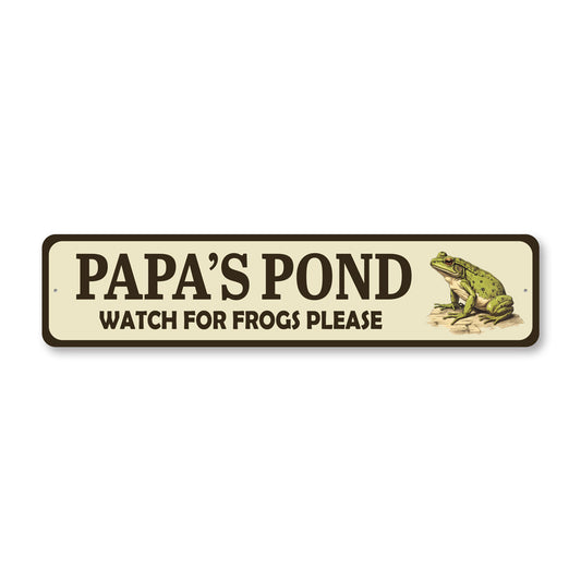 Papa's Pond Watch For Frogs Please Sign
