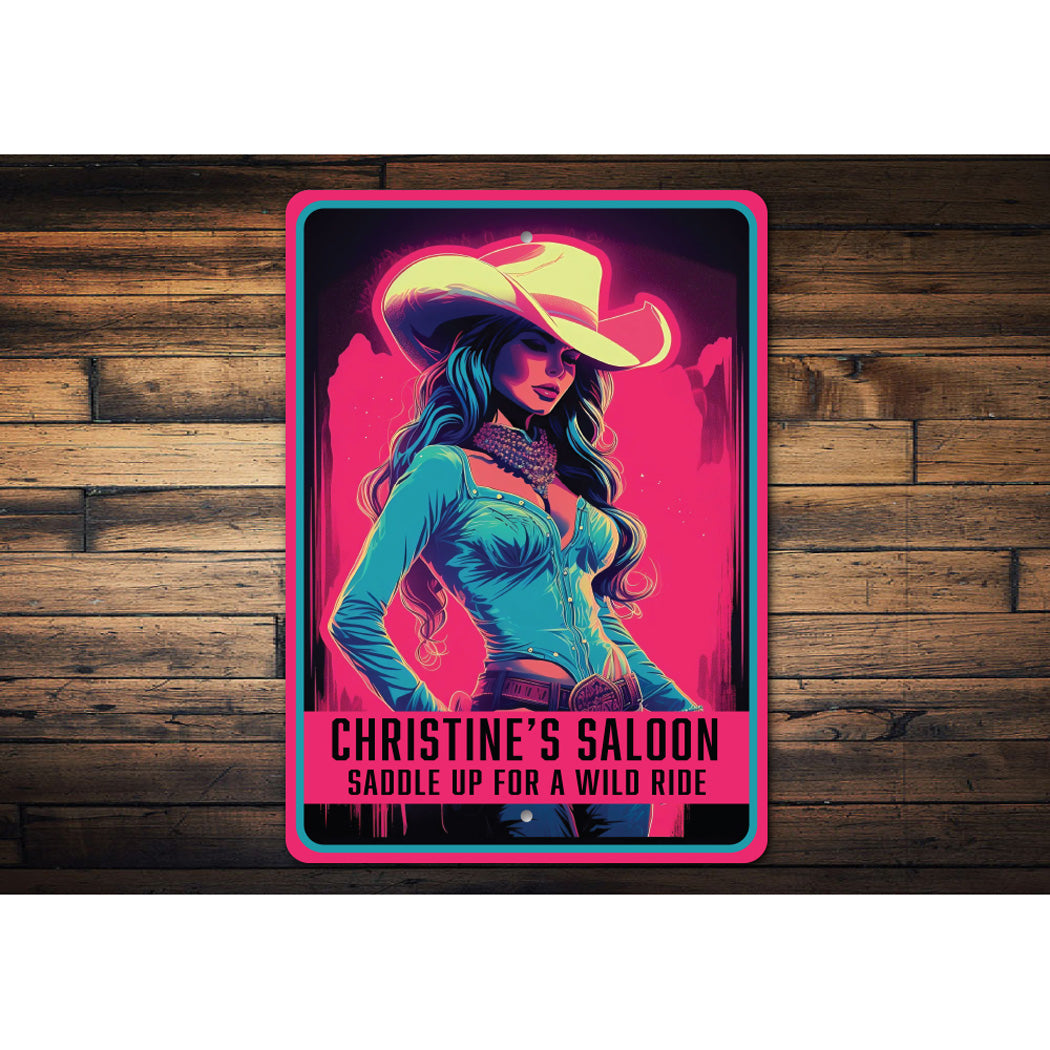Custom Cowgirl Saddle Up Saloon Sign