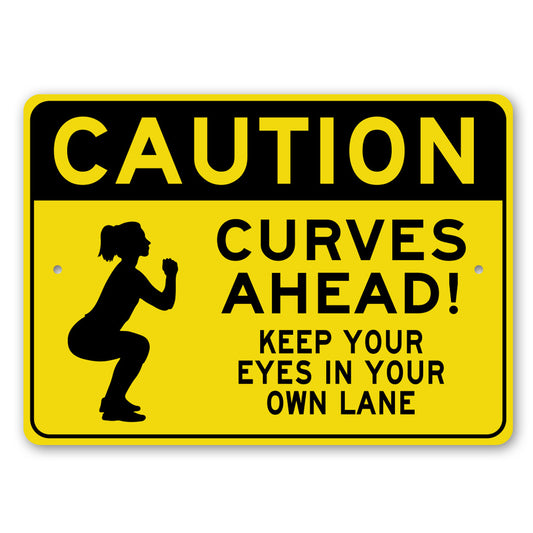 Womens Gym Caution Curves Ahead Sign