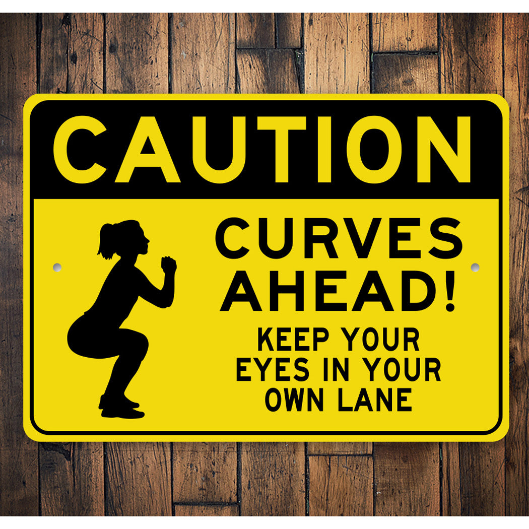 Womens Gym Caution Curves Ahead Sign