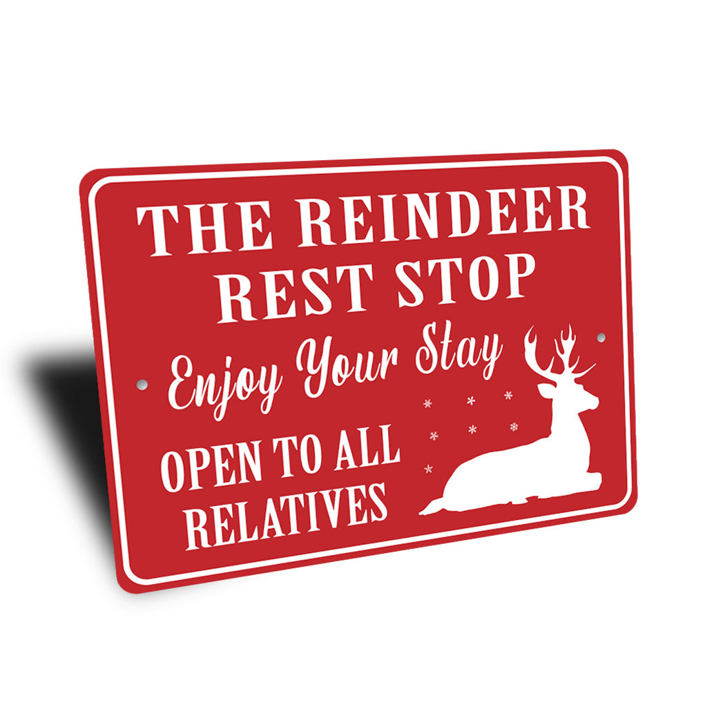 Reindeer Rest Stop Open To Relatives Christmas Sign